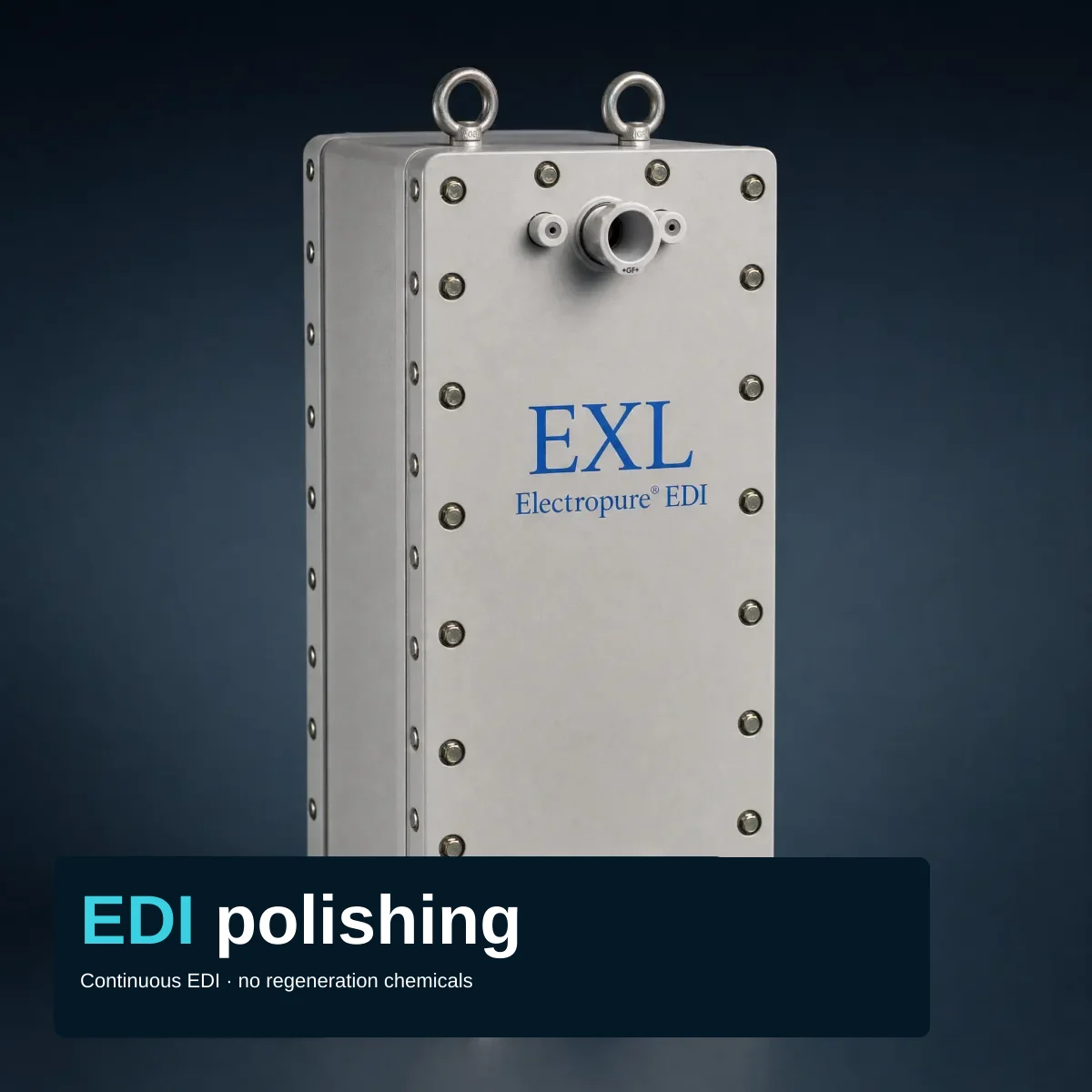 Studio product photograph of a single SnowPure Electropure EDI EXL module — a tall, matte-grey rectangular plate-and-frame module standing vertically on a dark ink-navy studio background, with a large circular +GF+ union port fitting near the top of the front face, blue 'EXL / Electropure® EDI' branding centred on the front panel, and bolted side-plate construction visible at the edges. A dark text block across the bottom covers the base of the module and carries the headline “EDI polishing”, with “EDI” picked out in cyan, and the subtitle “Continuous EDI · no regeneration chemicals”.